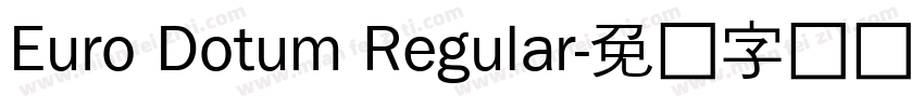 Euro Dotum Regular字体转换